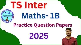 TS Inter Maths 1B Practice Papers 2025| TS Inter Maths 1B || AS Tutorial In Telugu
