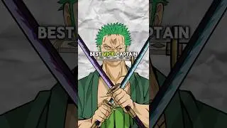 Who is the Best Vice Captain in One Piece? #onepiece #zoro #strawhats #shorts