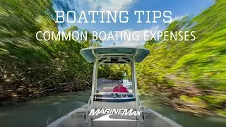 Boating Tips: Common Boating Expenses