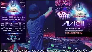 Avicii @ Ultra Europe, Poljud Stadium, Split, Croatia (2013/07/12)