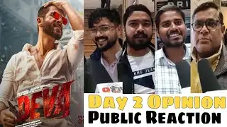 Deva Public Reaction Day 2 Opinion | shahid kapoor pooja hegde | deva movie reaction | lucknow