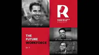 The Future Workforce | Radiology Rewired