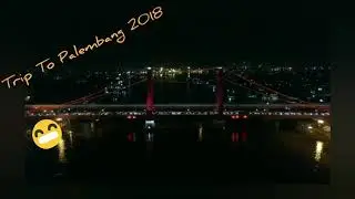 Footage Jembatan Ampera  - Palembang