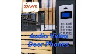 ZAVYS AUDIO VIDEO DOOR PHONES / INTERCOM SOLUTIONS