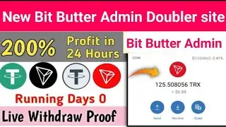 Bit Butter Admin Doubler site 2023/ New Tron Doubler website 2023/ 150% In 3 Days/ 100% Trusted Site