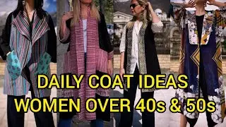 Daily Fall/Spring Overall Coat Ideas For Women Over 40s And 50s | New Coat For Older Women