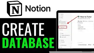 How to Create Database in Notion 2025 (QUICK & EASY)