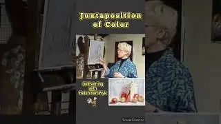 Juxtaposition of Color with Helen Van Wyk #oilpaintingteacher #artlessons #colormixing