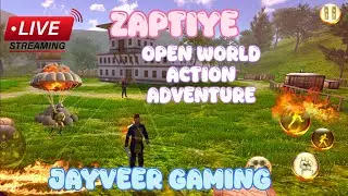 LIVE STREAMING | ZAPTIYE ACTION ADVENTURE
