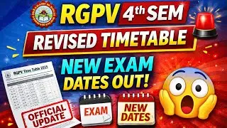 RGPV Revised Timetable 2025 | BTech 4th Sem CS | New Exam Dates & Official Update