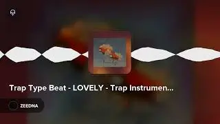 Trap Type Beat - LOVELY - Trap Instrumental 2025