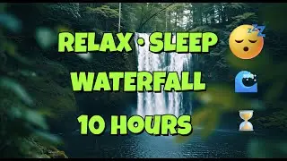 10 HOURS Waterfall Ambience 🌊 Sunlit Forest Falls | Sleep &bull; Relax &bull; Study