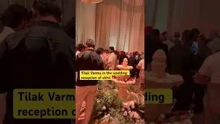 Tilak varma attended the wedding reception of akhil Akkineni in Hyderabad #akhilakkineni #wedding