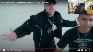 REACCION A KALEB DI MASI - TWERKEO RKT FT FACUU DJ X CRONIKO