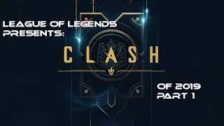 League of Legends Clash of 2019