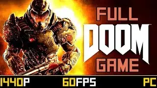 DOOM - Full Game (All Collectibles & Secrets) [100%]