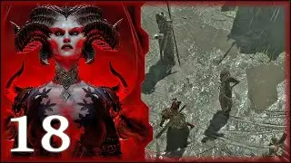 Exhuming the Forgotten | Let's Play Diablo 4 ep.18 (First Time)