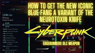 Cyberpunk 2077 - Blue Fang Iconic Neurotoxin Knife Location - Edgerunners DLC