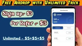 Sign up Rs.370($5) & Per Refer Rs.370($5) || Legion Network App Unlimited Trick || Legion Network