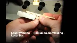Laser Welding - Titanium Seam Welding