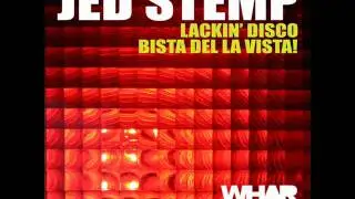 Jed Stemp - Lackin' Disco [Whartone]