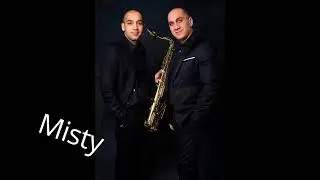 Misty - Saxophone Cover (Michal Ben&aacute;k Zdenek Elias)Erroll Garner