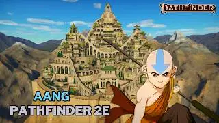 How to Play Avatar Aang in Pathfinder 2e (ATLA build)
