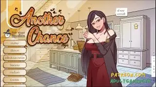 เกม H แปลไทย น่าเล่น Another Chance [v1.56] [TimeWizardStudios]