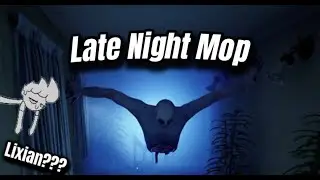 This Game TERRIFIED me  (late Night Mop)