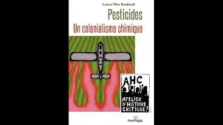 Larissa Bombardi  : Un colonialisme chimique