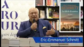 Éric-Emmanuel Schmitt - Le Défi de Jérusalem : un voyage en Terre sainte