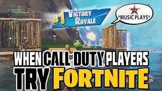 WHEN CALL OF DUTY PLAYERS TRY FORTNITE! #3