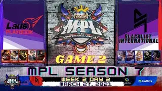 BLACKLIST INTERNATIONAL VS LAUS PLAYBOOK | GAME 2 | MPL SEASON 7 | EDWARD BENEDETTA