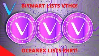 [VECHAIN NEWS] VTHO LISTED ON BITMART! EIGHT HOURS TOKEN LISTED ON OCEANEX VECHAIN EXCHANGE!