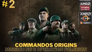Commandos origins mission no 2 Operation Falchion gameplay walkthrough part 1 on 6700xt and 5600x