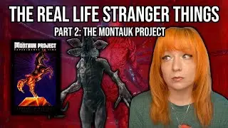 The Real Life Stranger Things: Part 2 The Montauk Project & The Philadelphia Experiment
