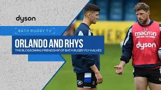 Orlando and Rhys | The blossoming friendship of Bath Rugby fly-halves