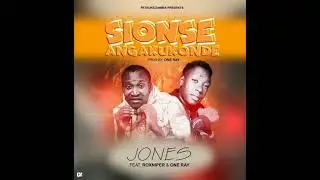 Jones ft Roxniper & One Ray _Sionse Angakukonde Prod By One Ray 