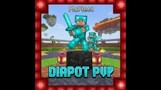 DIAPOT pvp in mcfleet