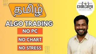 Tamil Algo Trading Tips  No PC, No Stress, No Loss
