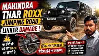 Front side noise coming in Mahindra Thar ROXX how to stop Mahindra Thar ROXX in front linkers damage