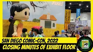 San Diego Comic-Con (SDCC) 2022 Final Minutes Exhibit Hall