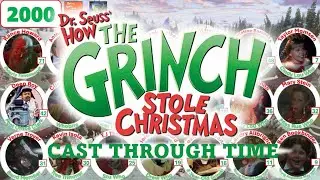 The Grinch (2000): A Cast Through Time (1928-2024)