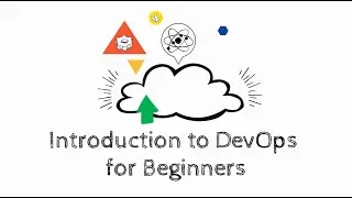 DevOps Tutorial for Beginners: A Beginner's Guide to Mastering DevOps in 2024