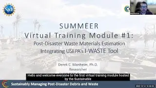 SUMMEER Virtual Training - Post-Disaster Waste Materials Estimation Using EPA's I-WASTE Tool