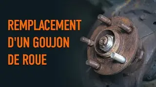 Comment remplacer un goujon de roue | Les conseils d'AUTODOC