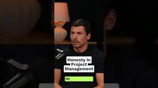 Importance of Honesty in Project Management  #podcast #projectmanagement #gcc