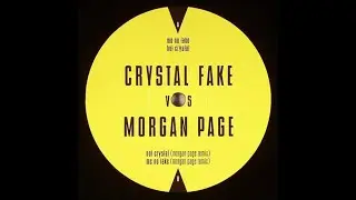 Crystal Fake Vs. Morgan Page - Hot Crystal (Morgan Page Remix)