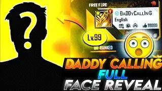 Daddycalling Face Reveal 😱 Full video #daddycalling #freefire #video #viral #youtubevideo 