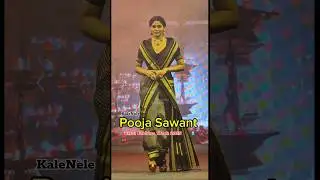 Pooja Sawant Slays The Ramp As Showstopper In KaleNele At मराठी Fashion Week 25 #poojasawant #viral